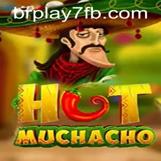 Unveiling HotMuchacho: The Exciting New Game on BRPLAY7.com