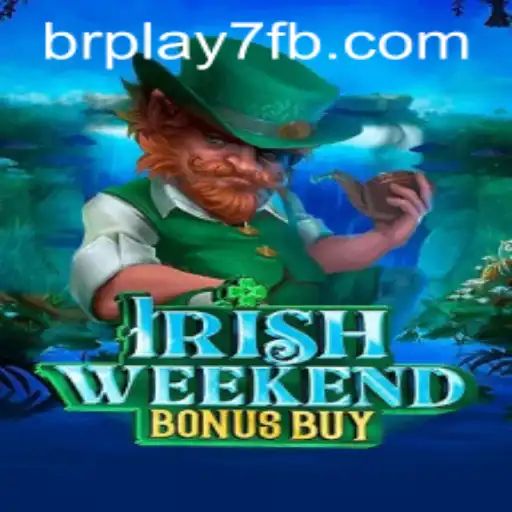 IrishWeekendBonusBuy: Dive Into an Engaging Gaming Experience at BRPLAY7.com