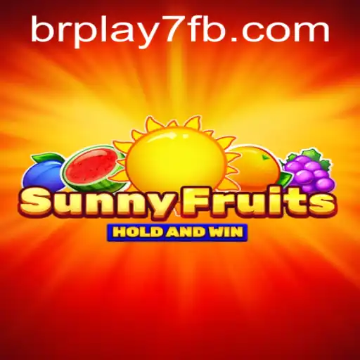 Discovering the Thrills of SunnyFruits: An Exciting Adventure on BRPLAY7.com